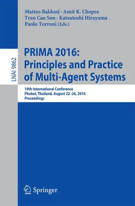 Baldoni / Chopra / Torroni |  PRIMA 2016: Principles and Practice of Multi-Agent Systems | Buch |  Sack Fachmedien