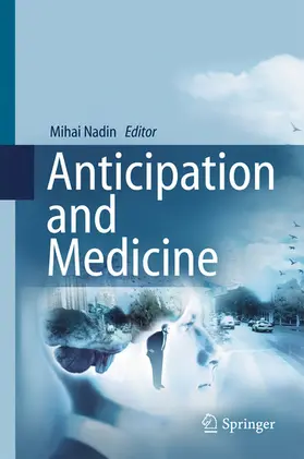 Nadin | Anticipation and Medicine | E-Book | sack.de