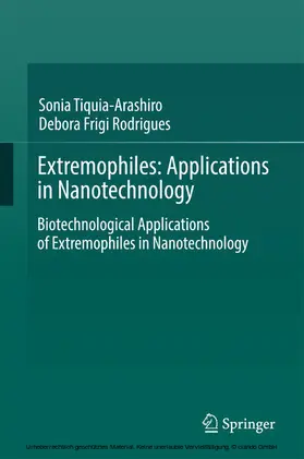 Tiquia-Arashiro / Rodrigues |  Extremophiles: Applications in Nanotechnology | eBook | Sack Fachmedien