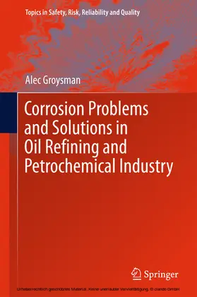 Groysman | Corrosion Problems and Solutions in Oil Refining and Petrochemical Industry | E-Book | sack.de