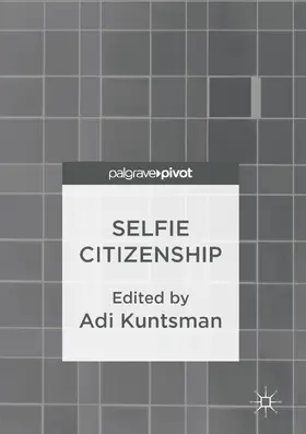 Kuntsman |  Selfie Citizenship | eBook | Sack Fachmedien