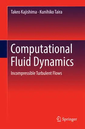 Kajishima / Taira |  Computational Fluid Dynamics | eBook | Sack Fachmedien