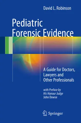 Robinson | Pediatric Forensic Evidence | E-Book | sack.de