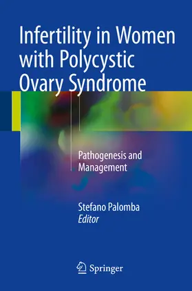Palomba |  Infertility in Women with Polycystic Ovary Syndrome | eBook | Sack Fachmedien