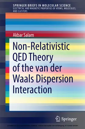 Salam |  Non-Relativistic QED Theory of the van der Waals Dispersion Interaction | eBook | Sack Fachmedien