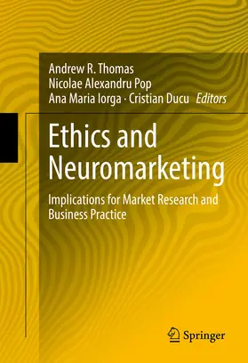 Thomas / Pop / Iorga | Ethics and Neuromarketing | E-Book | www2.sack.de