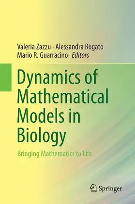 Rogato / Zazzu / Guarracino |  Dynamics of Mathematical Models in Biology | Buch |  Sack Fachmedien