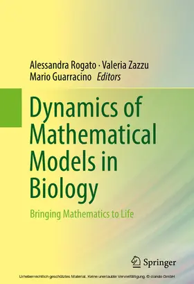 Rogato / Zazzu / Guarracino |  Dynamics of Mathematical Models in Biology | eBook | Sack Fachmedien