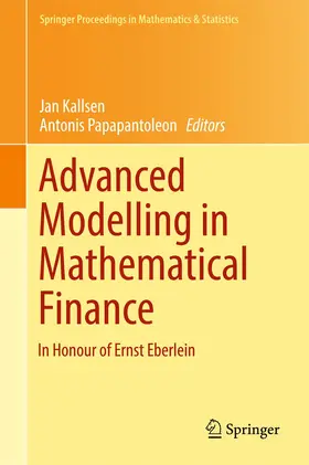 Papapantoleon / Kallsen |  Advanced Modelling in Mathematical Finance | Buch |  Sack Fachmedien
