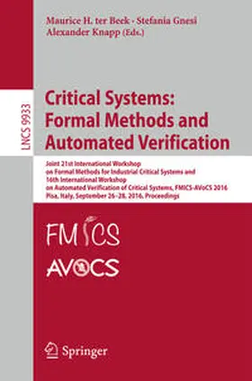 ter Beek / Gnesi / Knapp |  Critical Systems: Formal Methods and Automated Verification | eBook | Sack Fachmedien