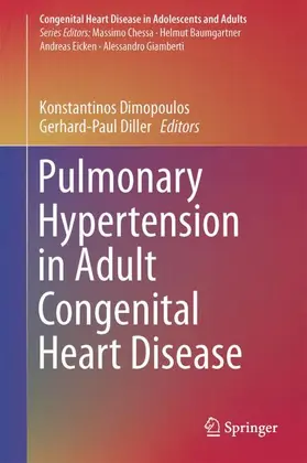 Diller / Dimopoulos | Pulmonary Hypertension in Adult Congenital Heart Disease | Buch | 978-3-319-46026-0 | sack.de