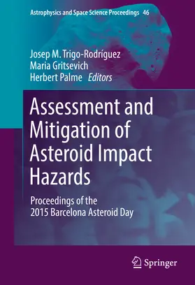 Trigo-Rodríguez / Gritsevich / Palme | Assessment and Mitigation of Asteroid Impact Hazards | E-Book | sack.de