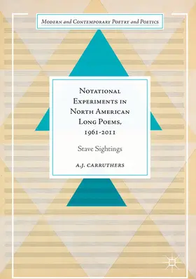 Carruthers | Notational Experiments in North American Long Poems, 1961-2011 | E-Book | sack.de
