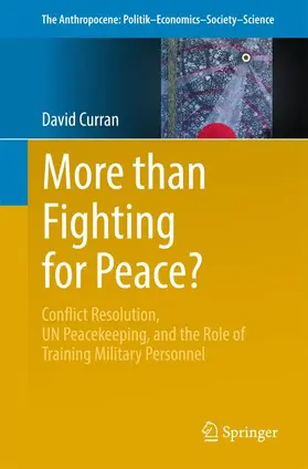 Curran |  More than Fighting for Peace? | Buch |  Sack Fachmedien