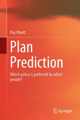 Wyatt |  Plan Prediction | Buch |  Sack Fachmedien