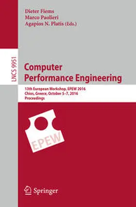 Fiems / Paolieri / Platis | Computer Performance Engineering | E-Book | www2.sack.de