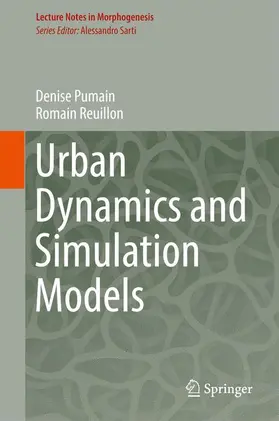 Pumain / Reuillon |  Urban Dynamics and Simulation Models | Buch |  Sack Fachmedien