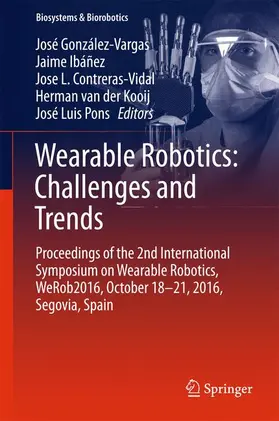 González-Vargas / Ibáñez / Pons |  Wearable Robotics: Challenges and Trends | Buch |  Sack Fachmedien