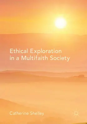 Shelley | Ethical Exploration in a Multifaith Society | E-Book | sack.de
