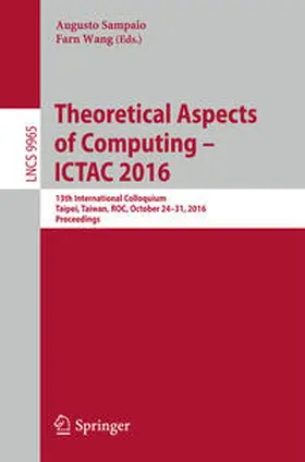Sampaio / Wang |  Theoretical Aspects of Computing – ICTAC 2016 | eBook | Sack Fachmedien