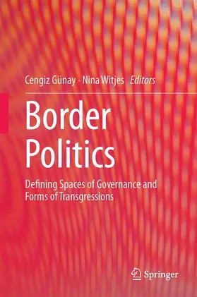 Witjes / Günay |  Border Politics | Buch |  Sack Fachmedien