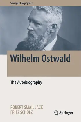 Scholz / Jack |  Wilhelm Ostwald | Buch |  Sack Fachmedien