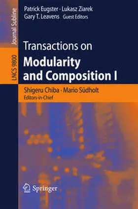 Chiba / Südholt / Eugster | Transactions on Modularity and Composition I | E-Book | sack.de