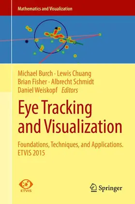 Burch / Chuang / Weiskopf |  Eye Tracking and Visualization | Buch |  Sack Fachmedien