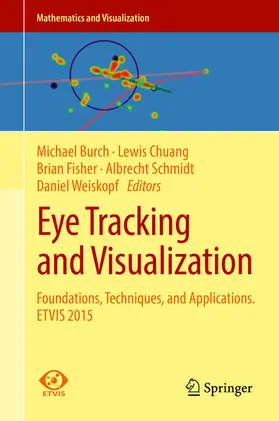 Burch / Chuang / Fisher |  Eye Tracking and Visualization | eBook | Sack Fachmedien