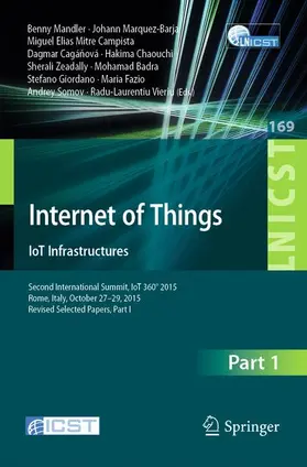 Mandler / Somov / Marquez-Barja |  Internet of Things. IoT Infrastructures | Buch |  Sack Fachmedien