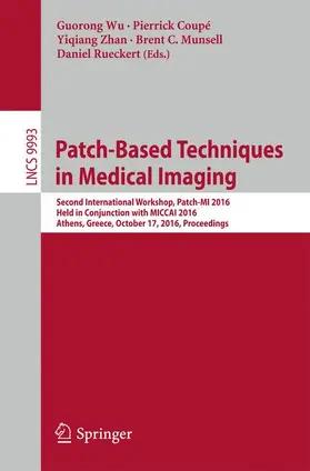 Wu / Coupé / Rueckert |  Patch-Based Techniques in Medical Imaging | Buch |  Sack Fachmedien
