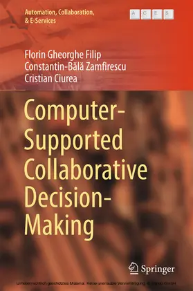 Filip / Zamfirescu / Ciurea |  Computer-Supported Collaborative Decision-Making | eBook | Sack Fachmedien