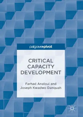 Analoui / Danquah |  Critical Capacity Development | eBook | Sack Fachmedien