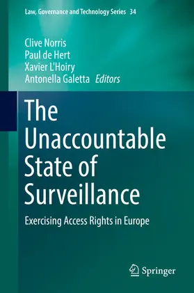 Norris / de Hert / L'Hoiry |  The Unaccountable State of Surveillance | eBook | Sack Fachmedien