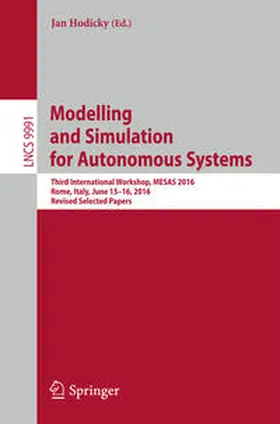 Hodicky |  Modelling and Simulation for Autonomous Systems | eBook | Sack Fachmedien