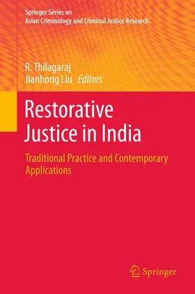 Thilagaraj / Liu |  Restorative Justice in India | eBook | Sack Fachmedien