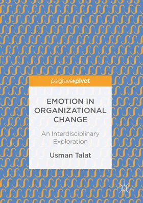 Talat |  Emotion in Organizational Change | eBook | Sack Fachmedien