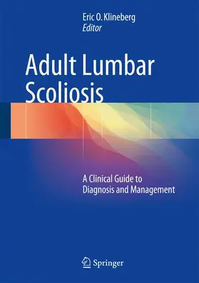 Klineberg |  Adult Lumbar Scoliosis | Buch |  Sack Fachmedien