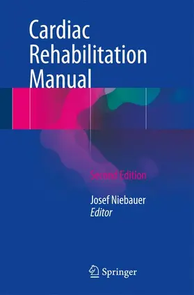 Niebauer |  Cardiac Rehabilitation Manual | Buch |  Sack Fachmedien