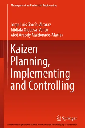 García-Alcaraz / Oropesa-Vento / Maldonado-Macías |  Kaizen Planning, Implementing and Controlling | eBook | Sack Fachmedien