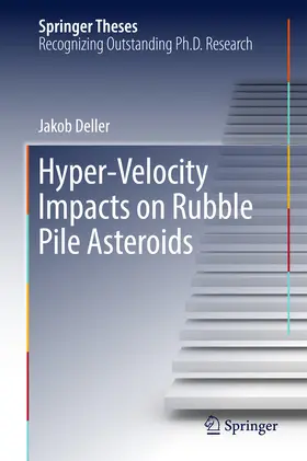 Deller | Hyper-Velocity Impacts on Rubble Pile Asteroids | E-Book | www2.sack.de