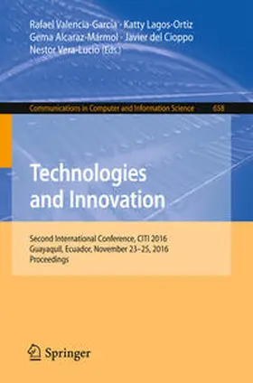 Valencia-García / Lagos-Ortiz / Alcaraz-Mármol |  Technologies and Innovation | eBook | Sack Fachmedien