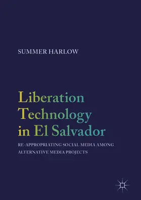Harlow | Liberation Technology in El Salvador | E-Book | sack.de