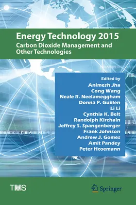 Jha / Wang / Gomes |  Energy Technology 2015 | eBook | Sack Fachmedien