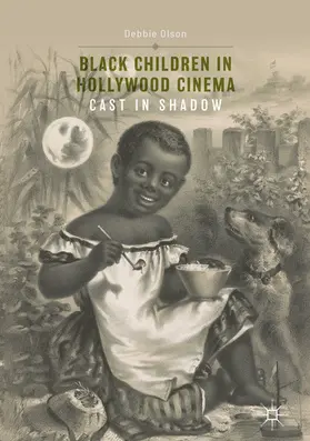Olson |  Black Children in Hollywood Cinema | eBook | Sack Fachmedien