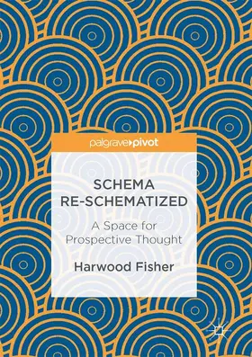 Fisher |  Schema Re-schematized | Buch |  Sack Fachmedien