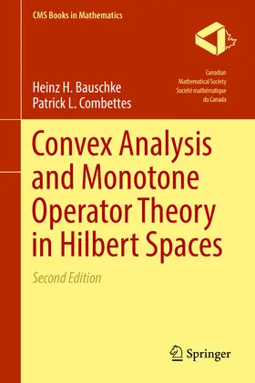 Bauschke / Combettes |  Convex Analysis and Monotone Operator Theory in Hilbert Spaces | eBook | Sack Fachmedien
