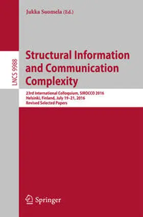 Suomela | Structural Information and Communication Complexity | E-Book | www2.sack.de