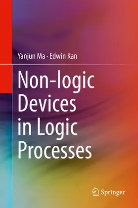 Ma / Kan | Non-logic Devices in Logic Processes | E-Book | sack.de
