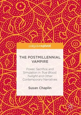 Chaplin | The Postmillennial Vampire | Buch | 978-3-319-48371-9 | sack.de